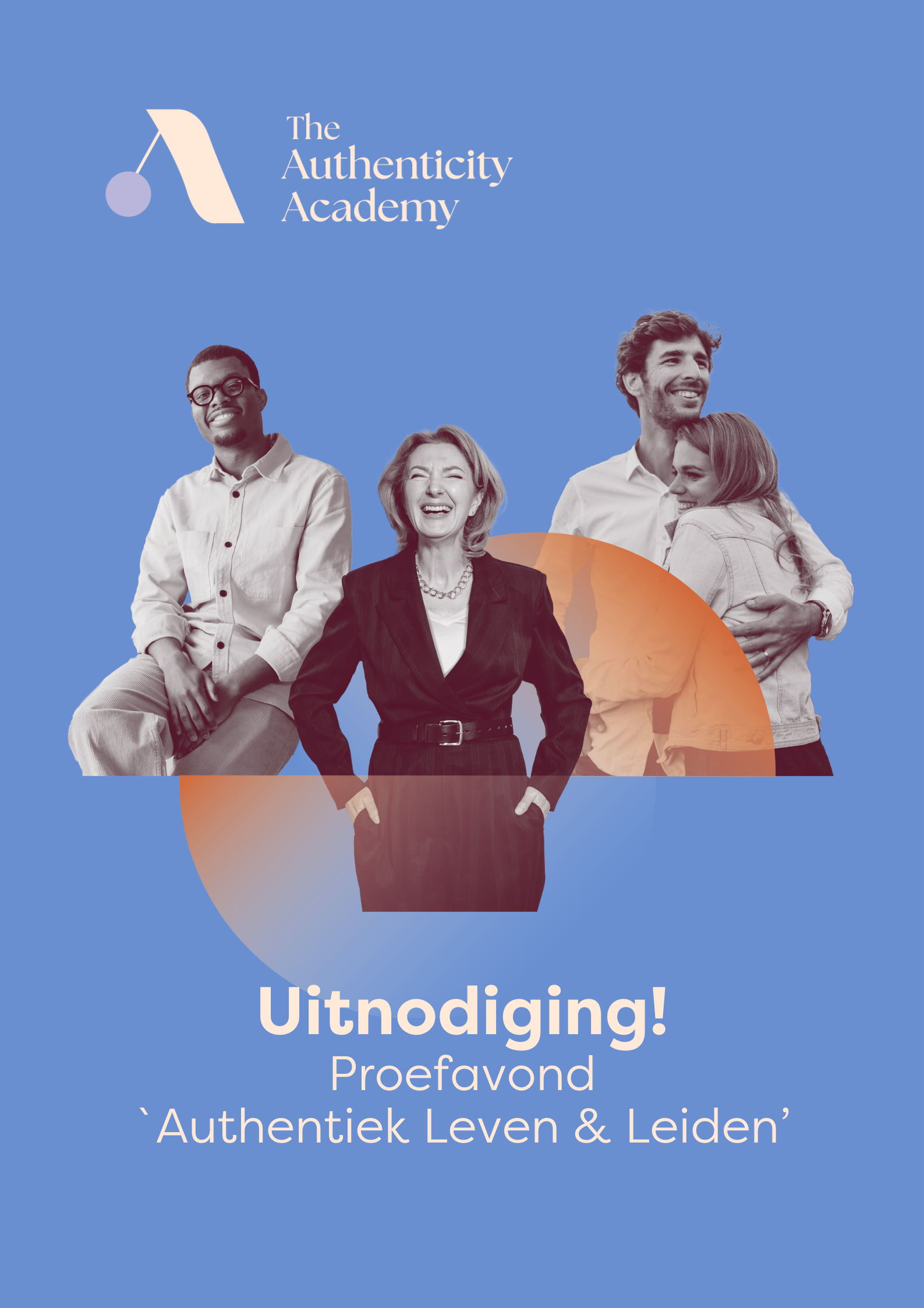 SAVE THE DATE! Proefavond `authentiek leven &amp; leiden’