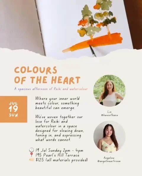 Sometimes what words cannot express can find their way onto paper.

Join Angeline and Lin for Colours of the Heart &mdash; a spacious afternoon of Reiki and watercolour.

We&rsquo;ll begin with Reiki and essential oils, allowing the body and mind to 