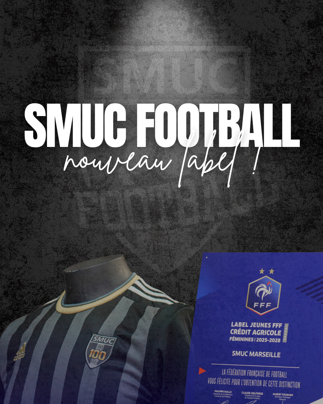 ⚽️ Le SMUC Football distingué : double label FFF 