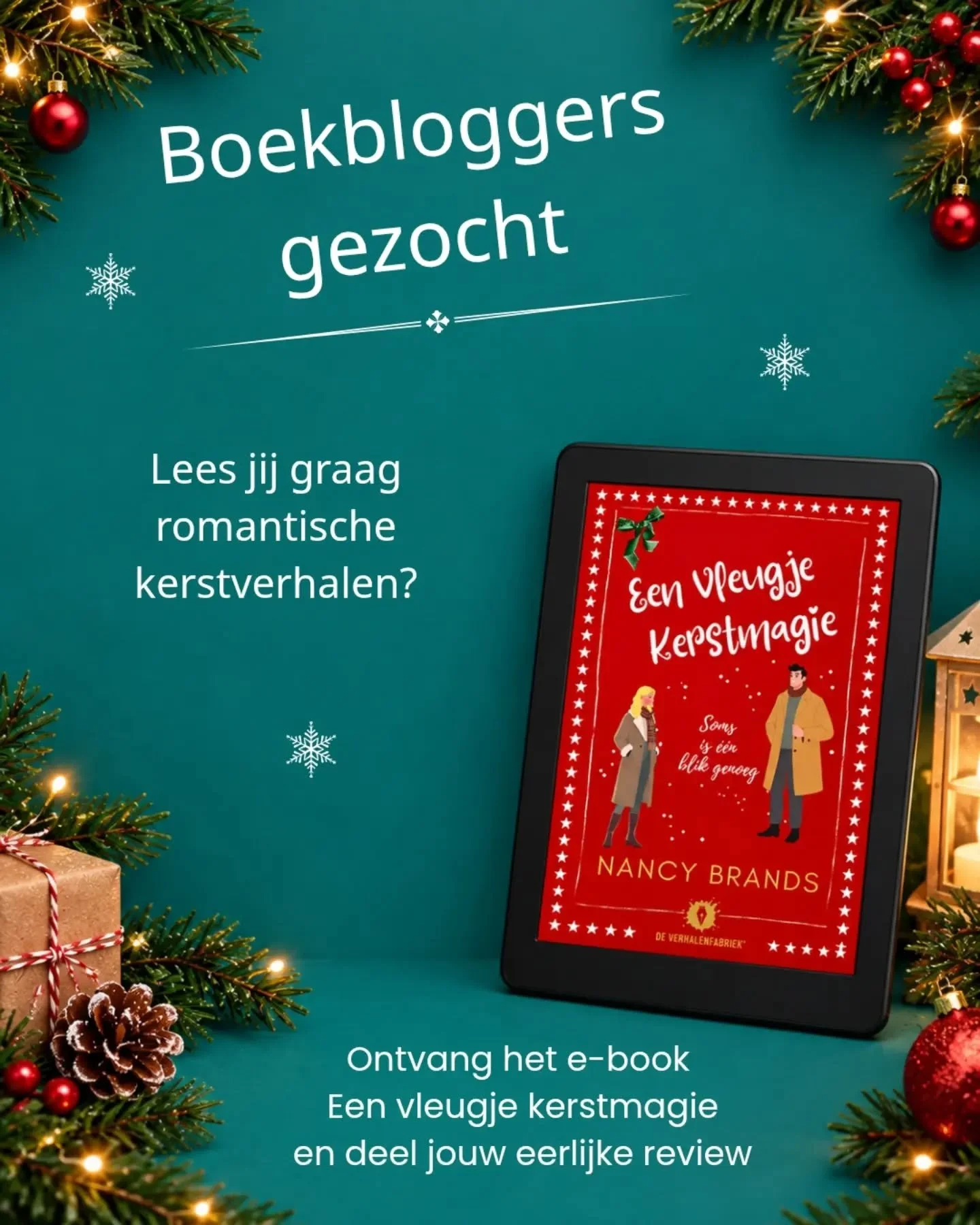 GEZOCHT: 7 ENTHOUSIASTE BOEKBLOGGERS!

Ben jij dol op romantische kerstverhalen, knusse winteravonden en een flinke portie kerstmagie? Dan ben ik op zoek naar jou!

Op 15 november verschijnt mijn kerstnovelle Een vleugje kerstmagie bij @verhalenfabri