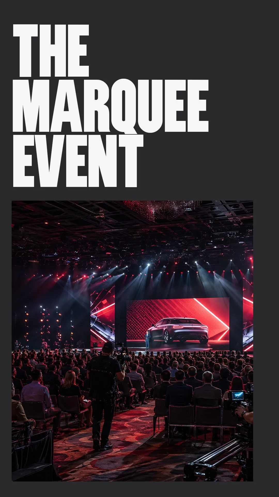 The Marquee Event