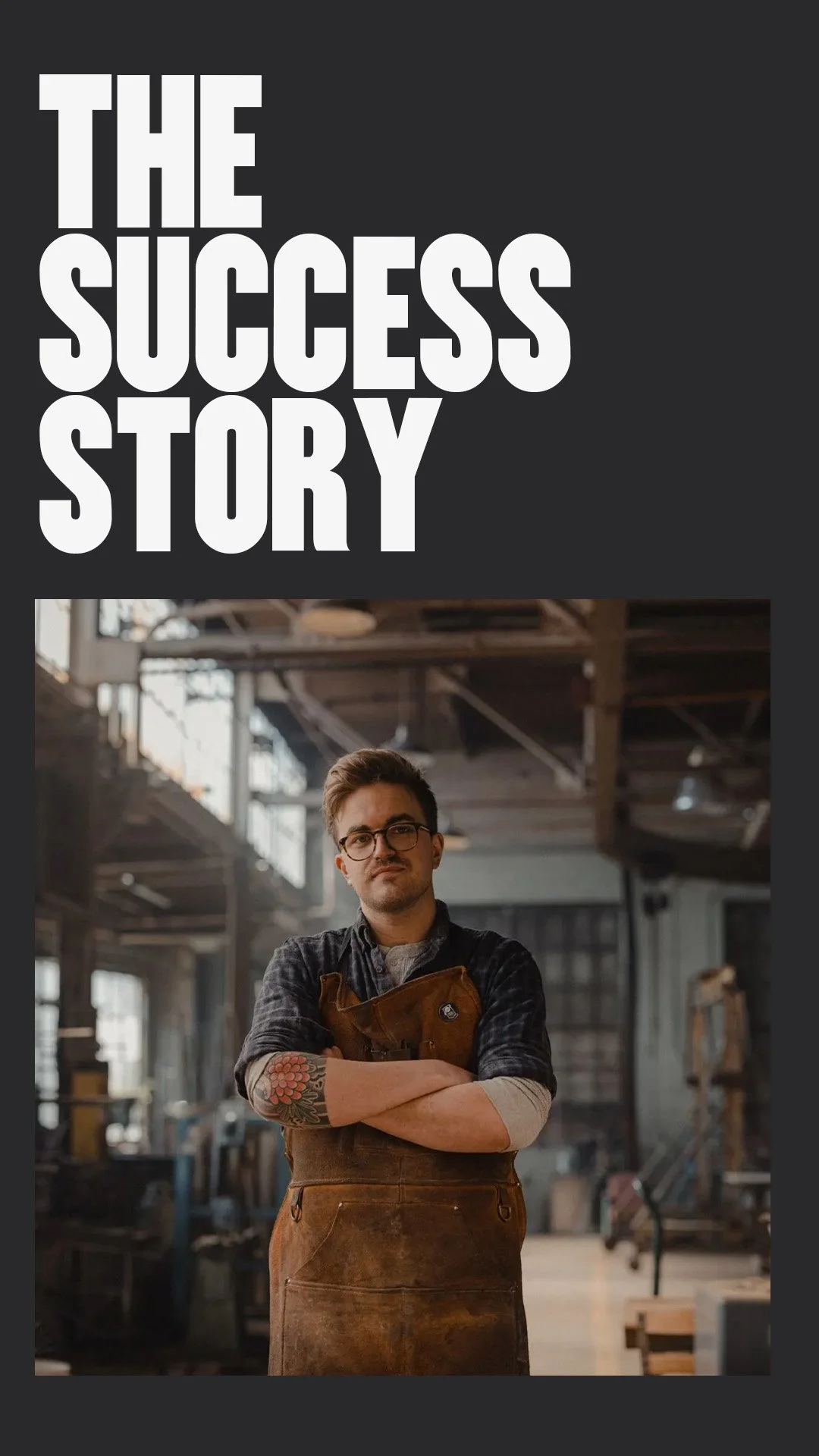 “The Success Story” - Testimonial Video