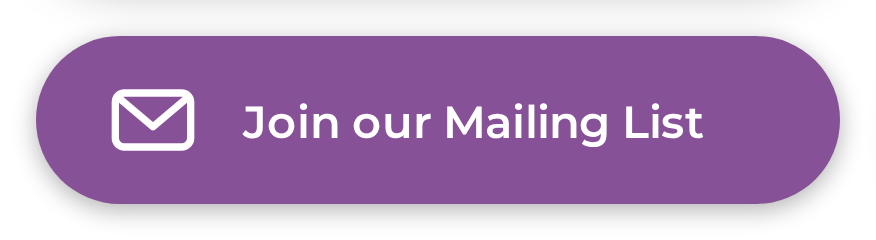 Join our Mailing List
