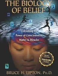 The Biology of Belief book image