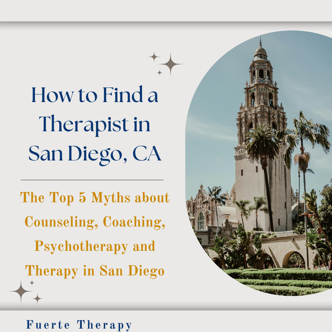 Beige and Brown Minimalist with stars and balboa park san diego building the top 5 myths about counseling coahcing psychotherapy and therapy in san diego
