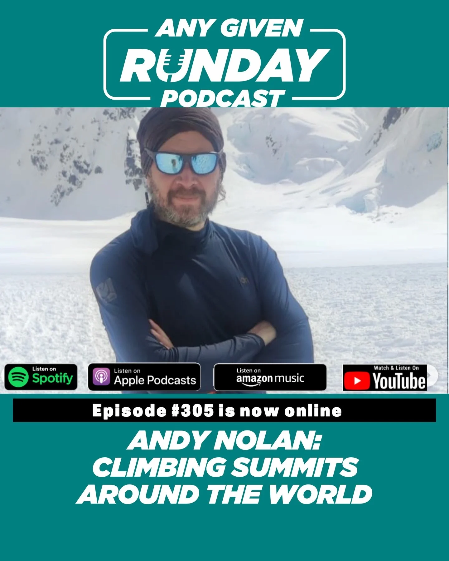 In this episode of the Any Given Runday podcast, Andy Nolan (@andy_everest2026 )shares his incredible journey of climbing the Six of the Seven Summits, including his experiences with fear, training, and the challenges faced during his climbs. From st