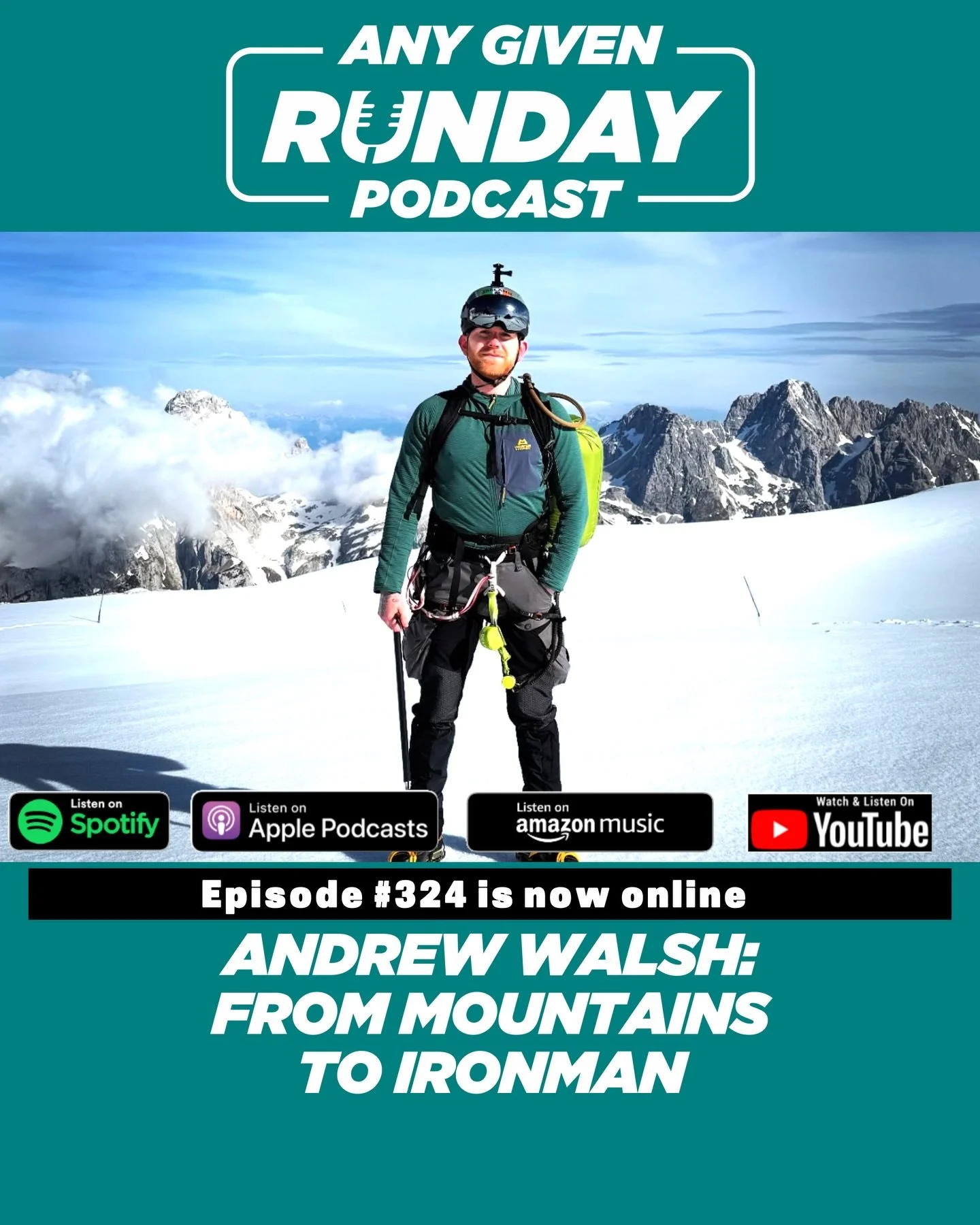 We welcome Andrew Walsh to the Any Given Runday podcast this week. Andrew Walsh (@the_irish_adventurer_ on Instagram) shares his journey from a non-sporty background to joining the army, conquering a half Ironman, embarking on mountain adventures, an