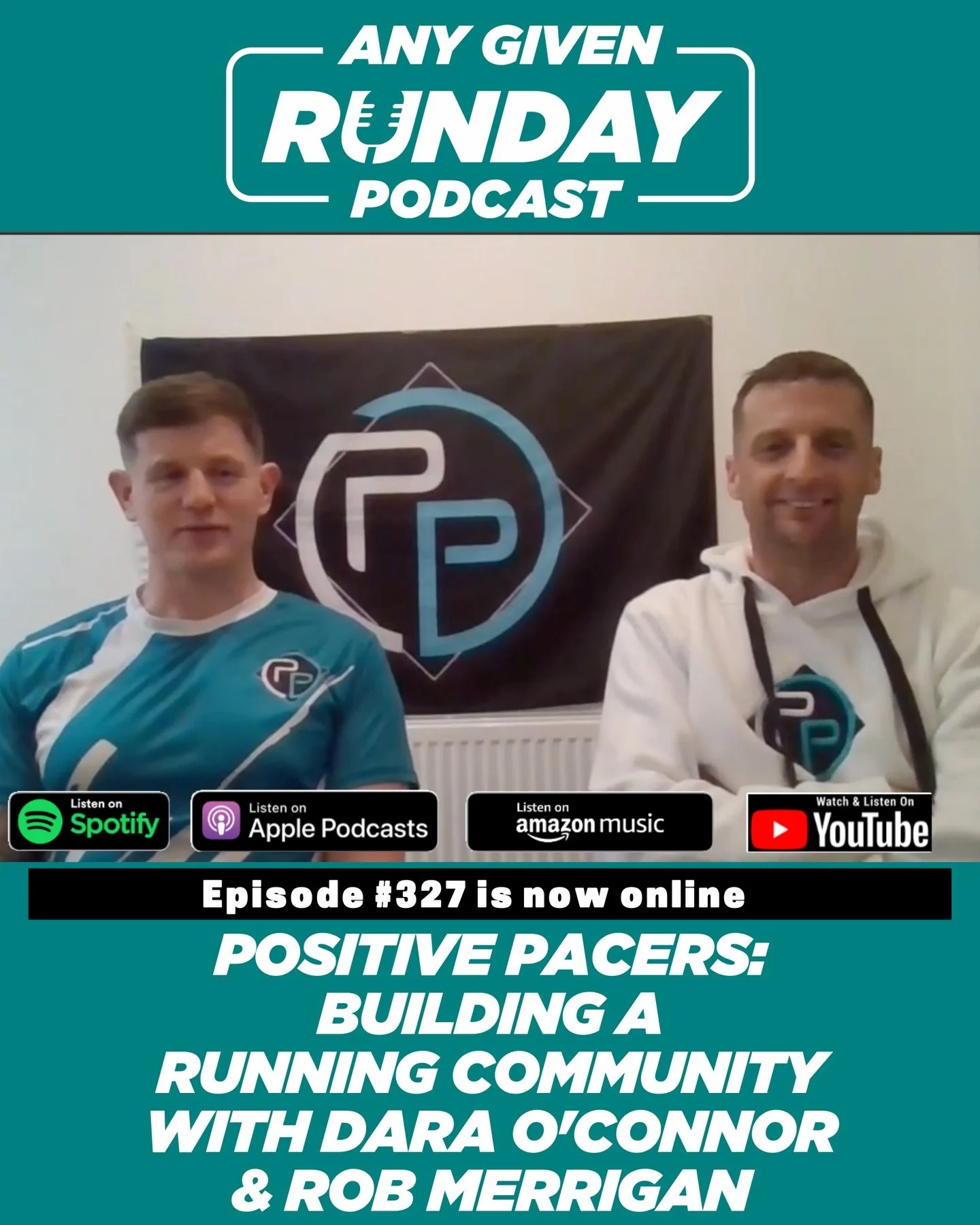 This week on the Any Given Runday Podcast, we welcome Dara O&rsquo;Connor (@oconnordara ) and Robert Merrigan (@robert_merrigan ) from Positive Pacers (@positive_pacers on Instagram)

The guys talk about their running background, how they got into ru