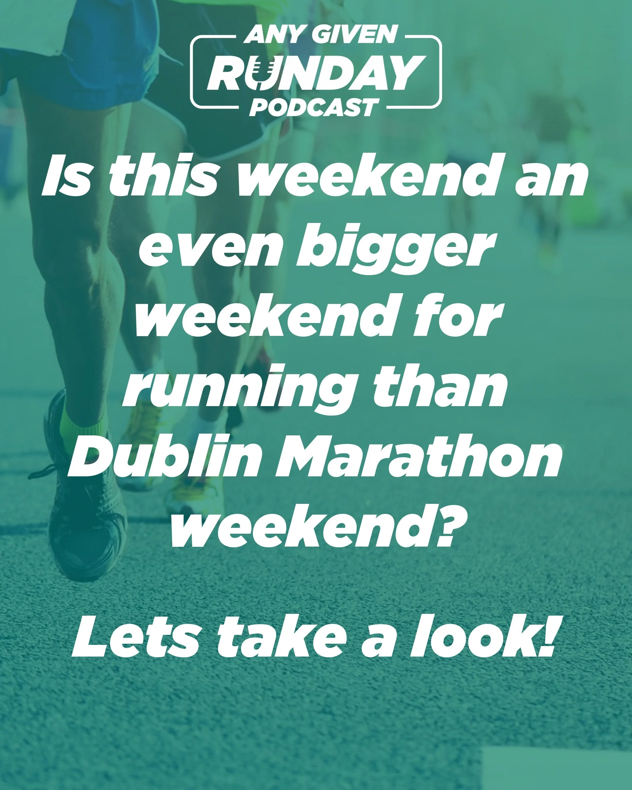 Is this weekend actually a bigger running weekend than Dublin Marathon weekend? 

We don&rsquo;t think there&rsquo;s a bigger single event than the Dublin Marathon (although we could be biased there!)

But this weekend is STACKED!

28,000 women linin