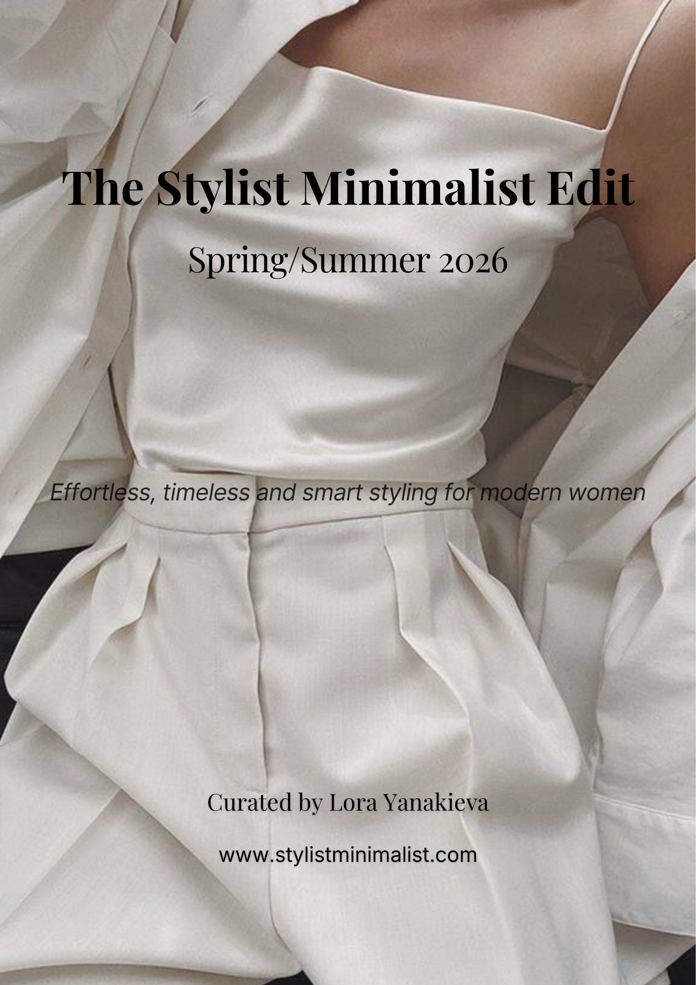 The Stylist Minimalist Edit: Spring / Summer 2026