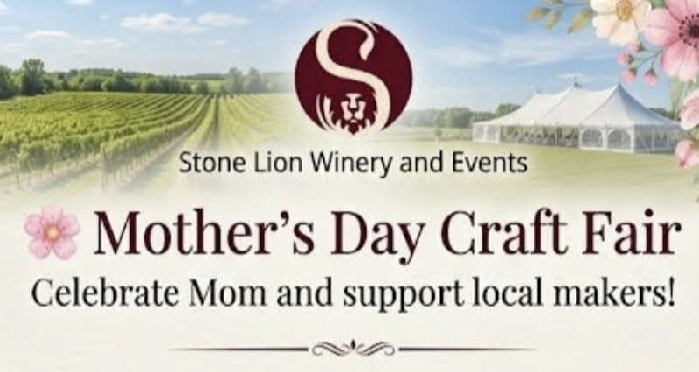 Stone Lion Winery Mother's Day Market