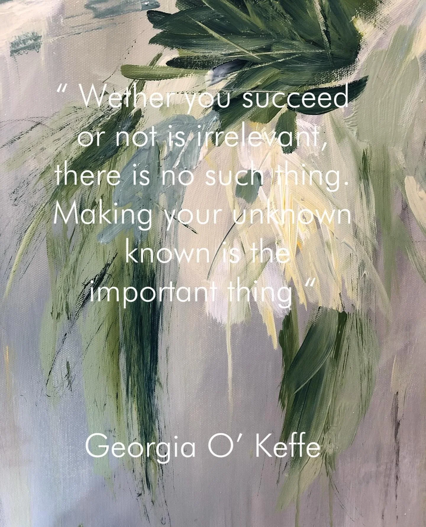 Motivational Monday 

It&rsquo;s not about winning or losing, it&rsquo;s about showing up, creating, and making your voice heard. As Georgia O&rsquo;Keeffe reminds us, success is secondary to the courage of making the unknown known. Keep pushing forw