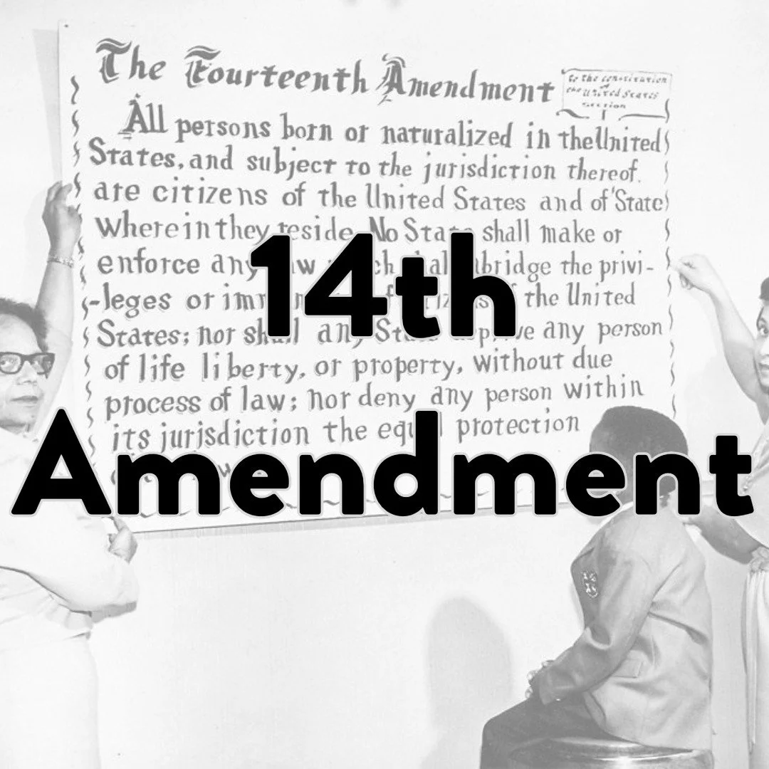 14th Amendment.jpeg