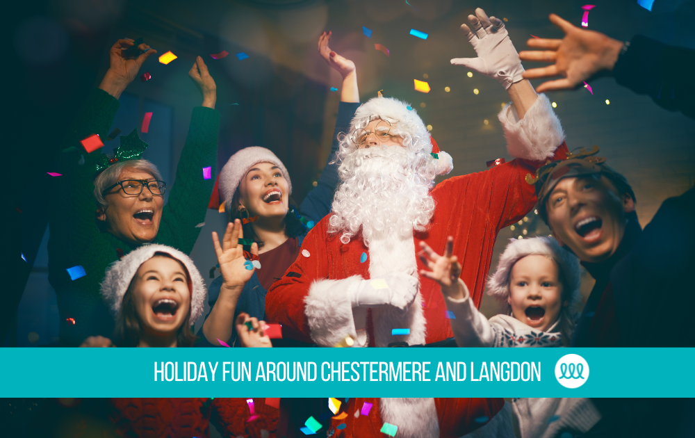 Holiday fun around Chestermere and Langdon