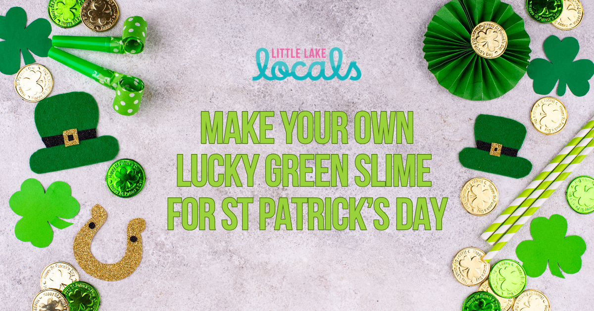 Make your own lucky green Slime for st. patrick’s day