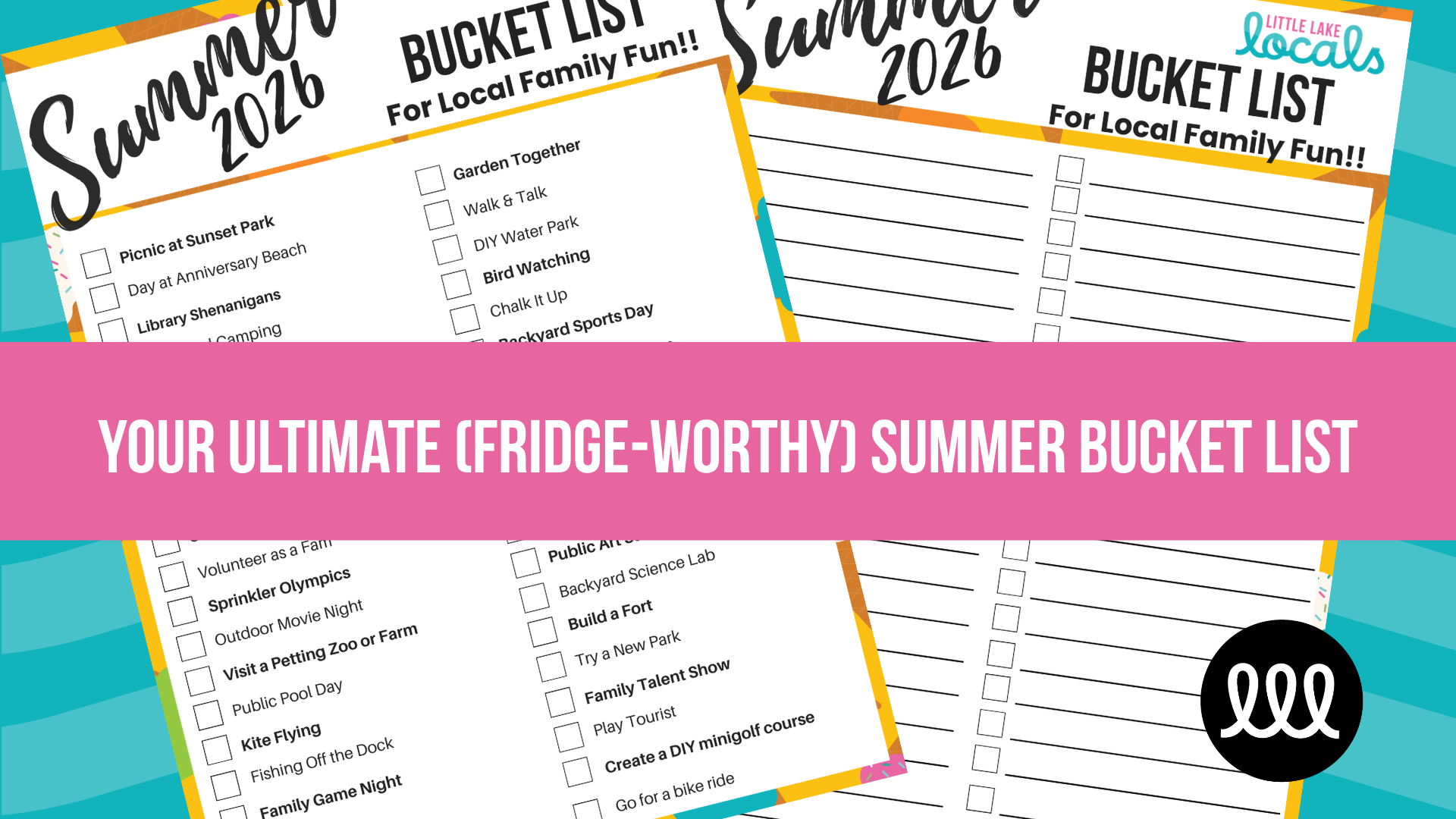 Your Ultimate (Fridge-Worthy) Summer Bucket List