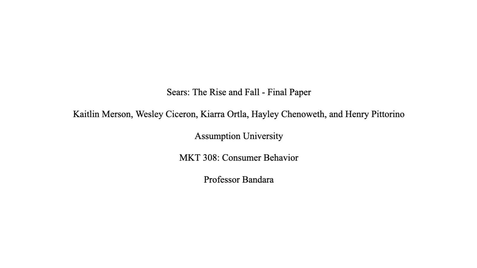 Title page of a research paper titled 'Sears: The Rise and Fall - Final Paper' with authors' names and course details.