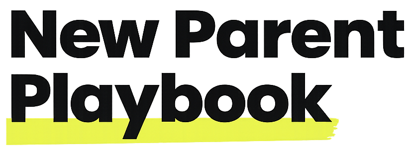 The New Parent Playbook 