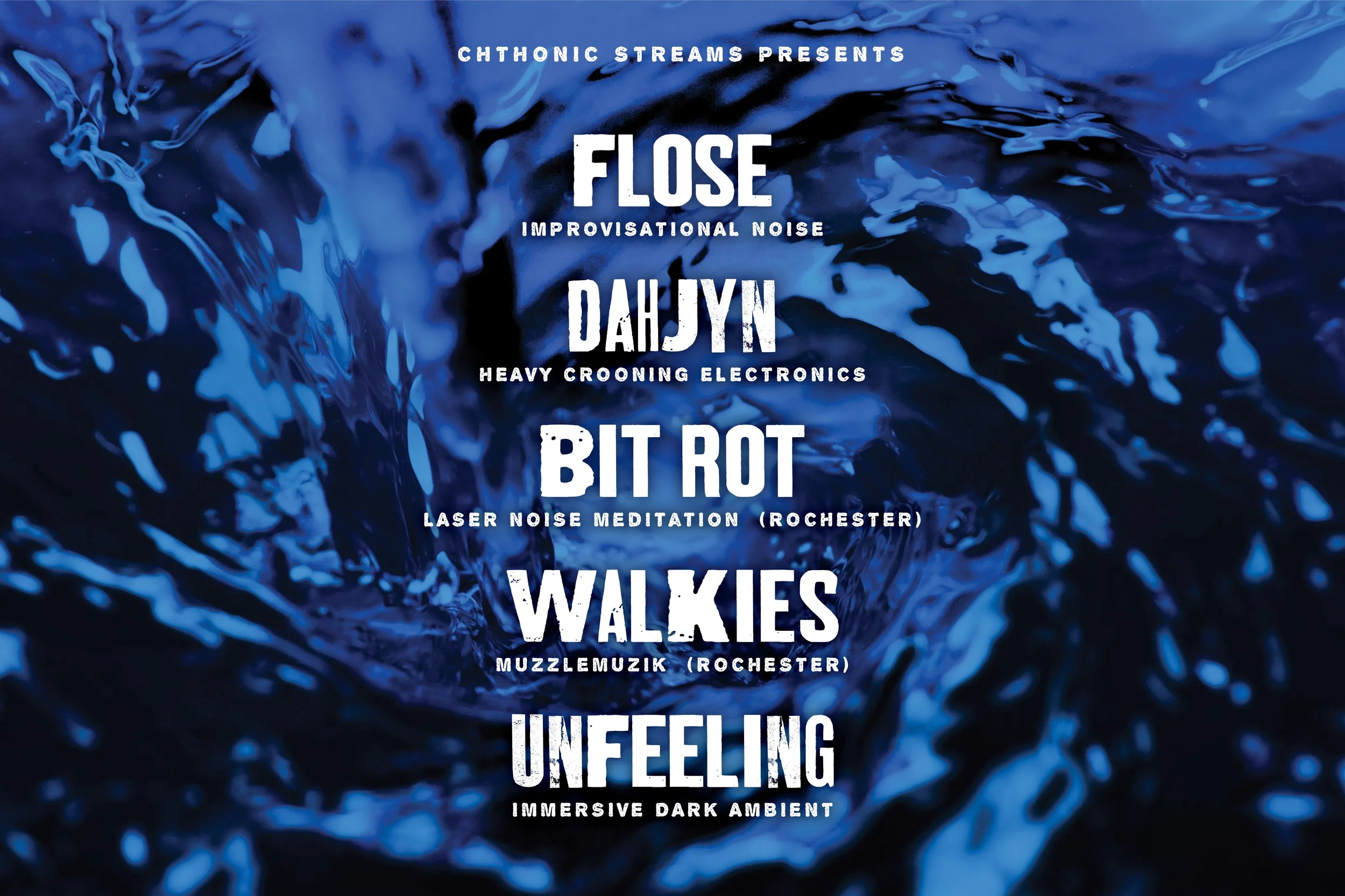 Chthonic Streams Presents…