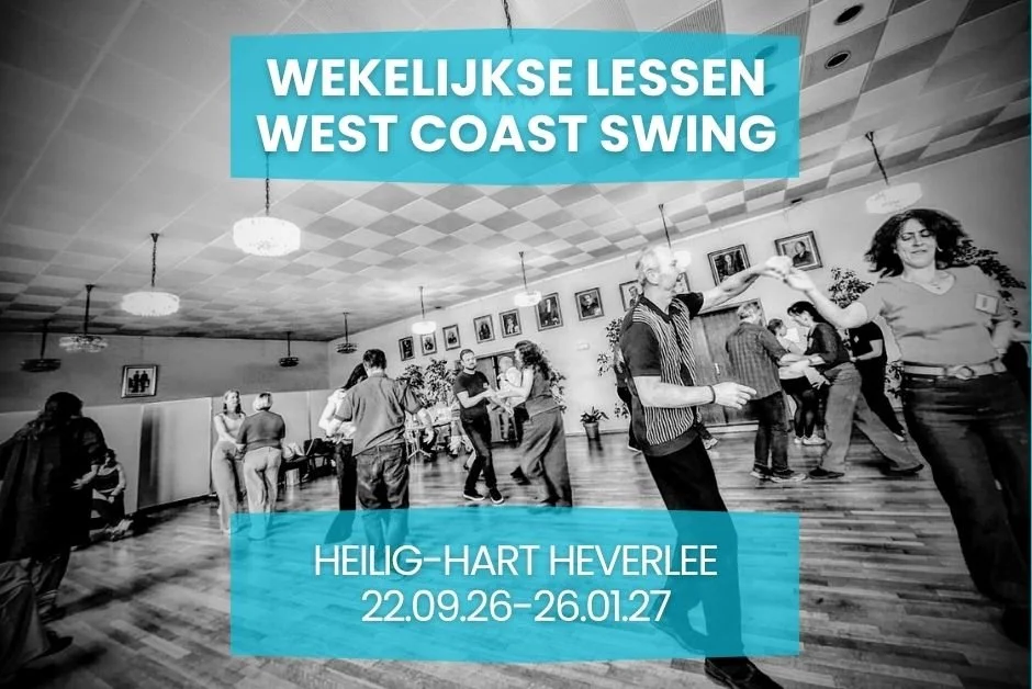START WEKELIJKSE LESSEN West Coast Swing @Leuven