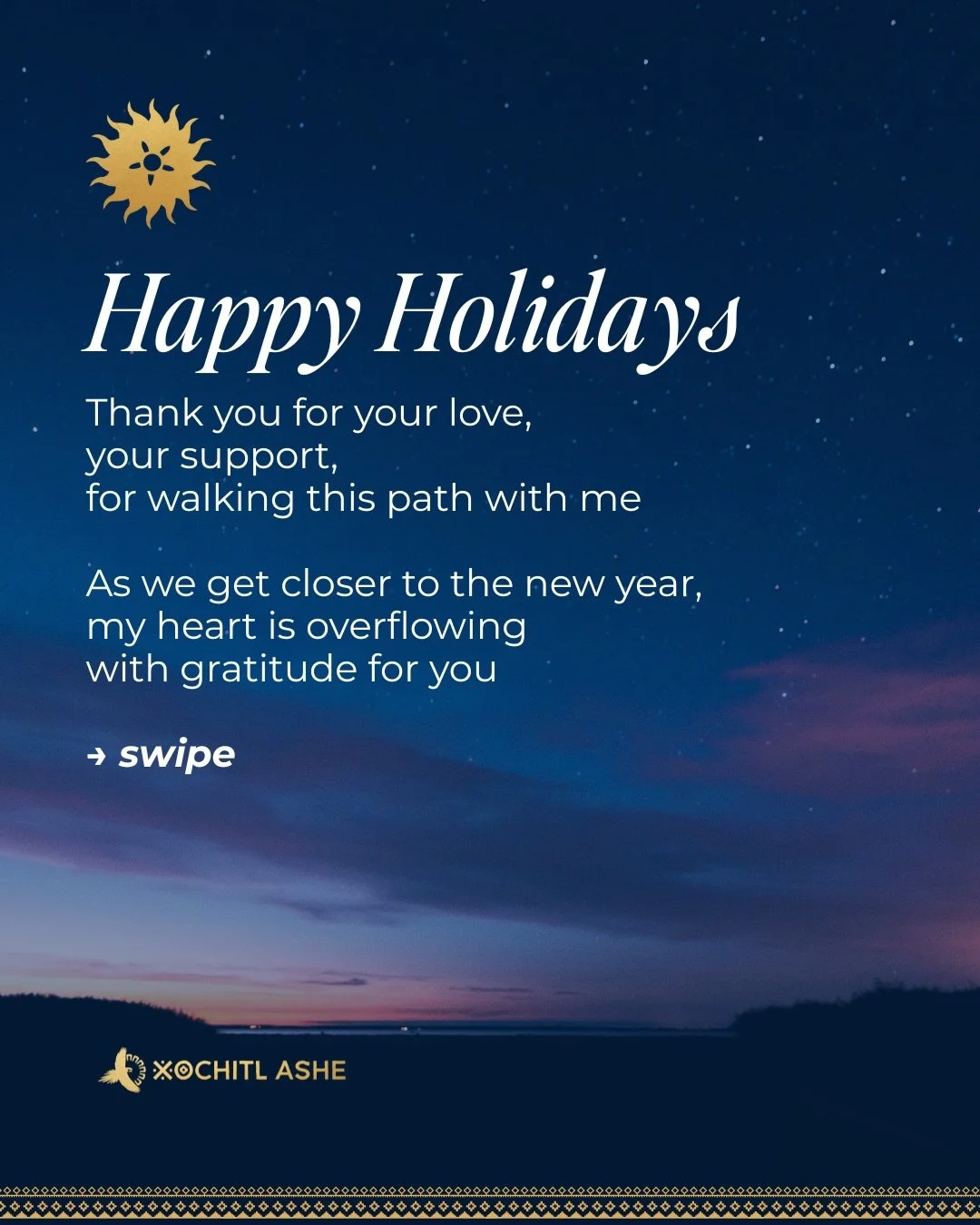 Beloved medicine family,
As we get closer to the new year, my heart is overflowing with gratitude for each of you. Thank you for your love, your support, for walking this sacred path together. You are medicine.

This beautiful time invites us to hono