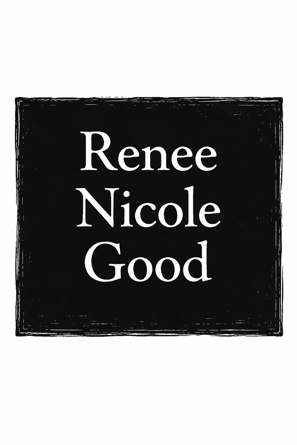 Unprepared, Incompetent Domestic Terror Agency Kills “Loving, Forgiving and Affectionate” Protester, Then Lies About It