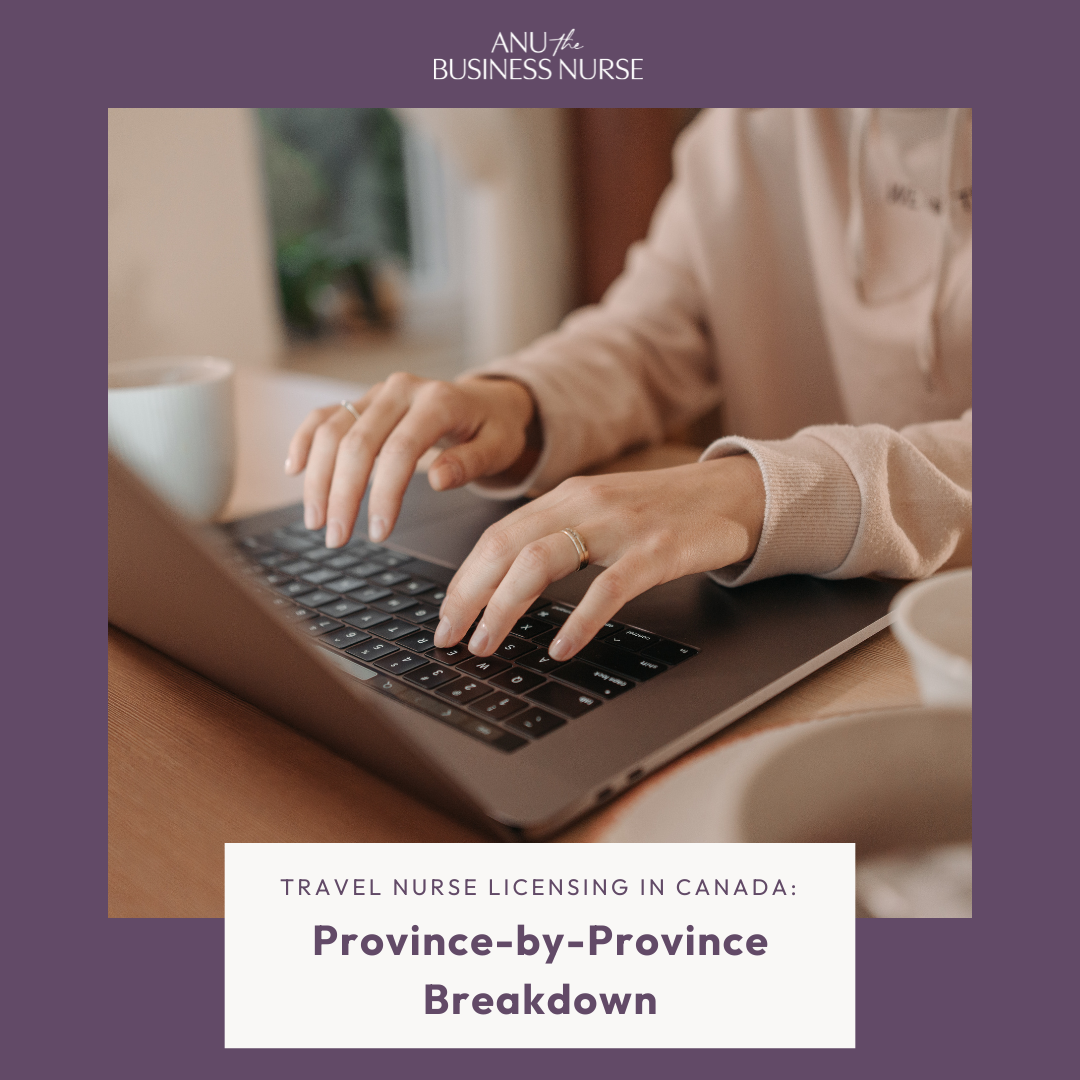 Travel Nurse Licensing in Canada: Province-by-Province Breakdown