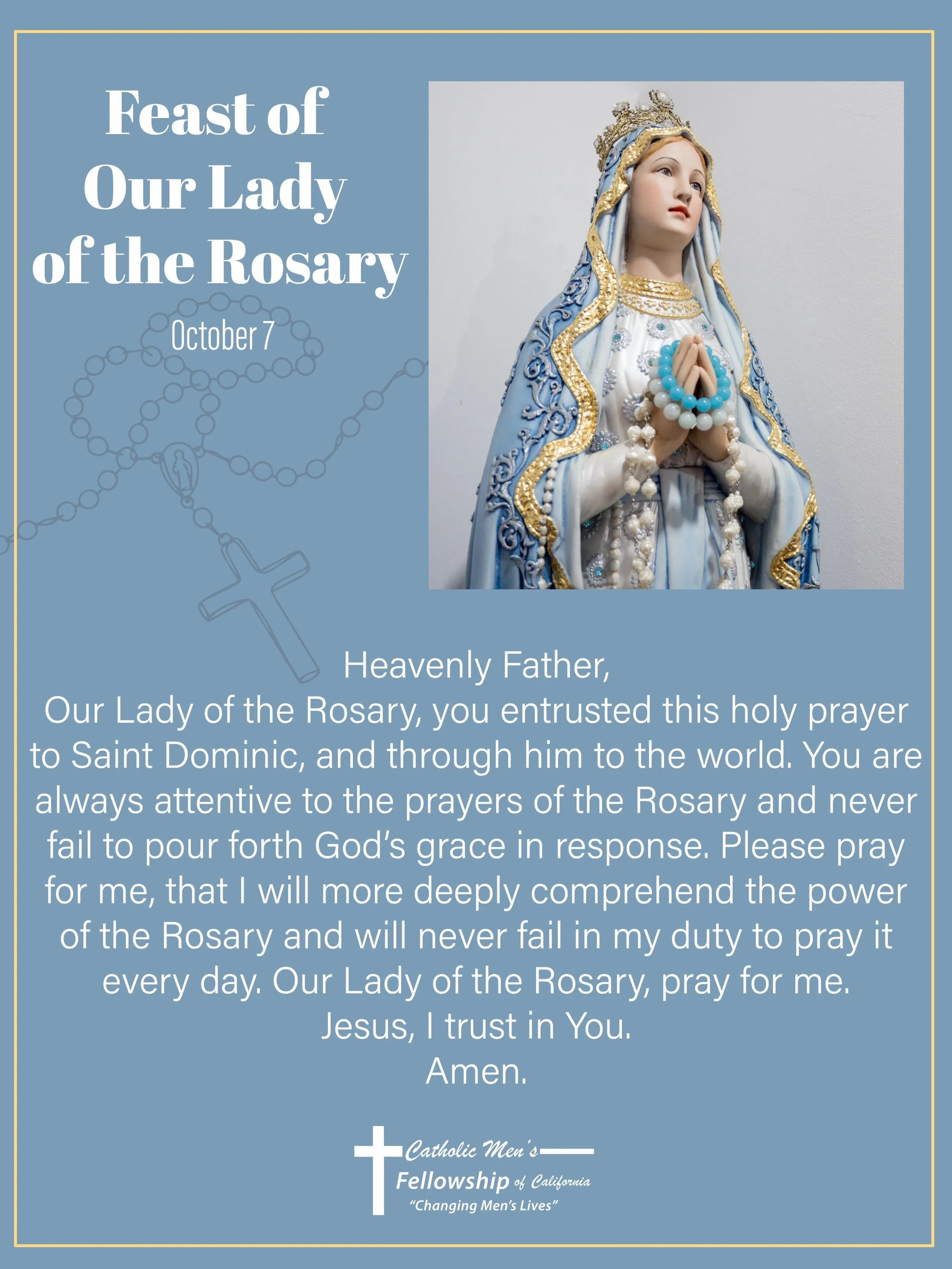 Today we celebrate the Feast of Our Lady of the Rosary.

Men, take time today to pick up your Rosary and pray. 🙏

The Rosary is more than a prayer; it is a weapon of faith, a source of strength, and a way to draw closer to Christ through His Blessed