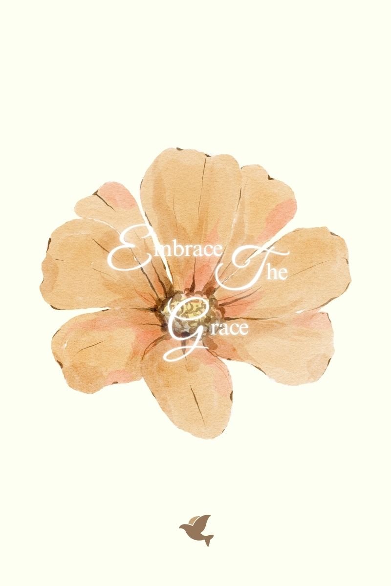 Embrace the Grace: Going Slow and Being Present 