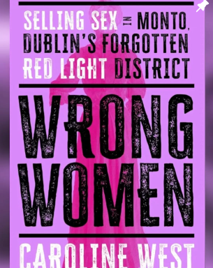 Book cover titled "Wrong Women" by Caroline West, with a purple background and pink and black text.