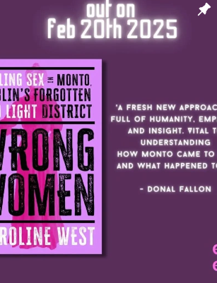 Promotional poster for a book titled 'Wrong Women' by Caroline West, releasing on February 20th, 2025, with a purple background and white and pink text.