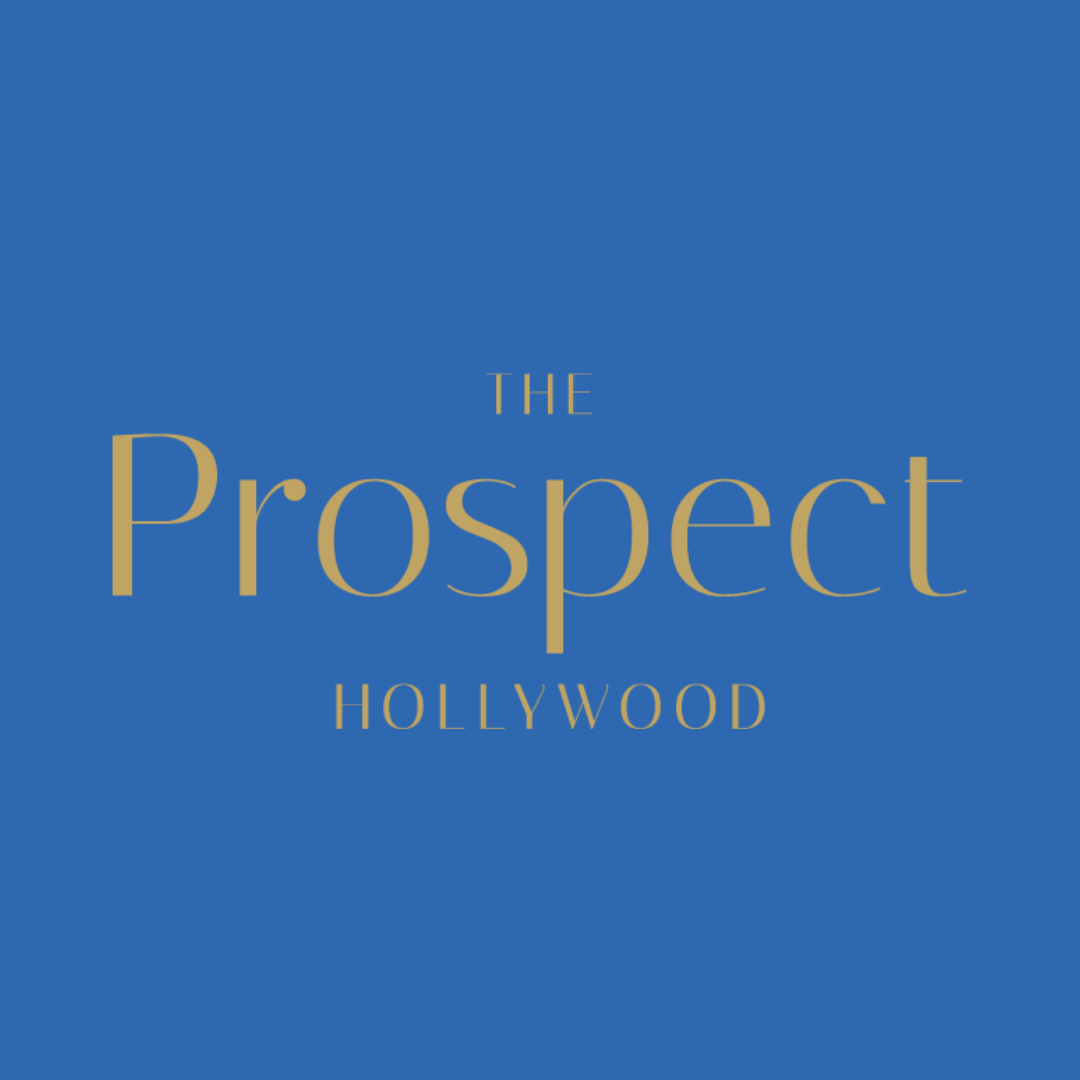 Blue background with gold text that reads, "The Prospect Hollywood."