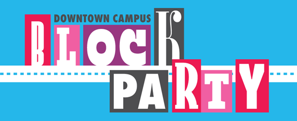 Downtown Campus Block Party 2025 event banner