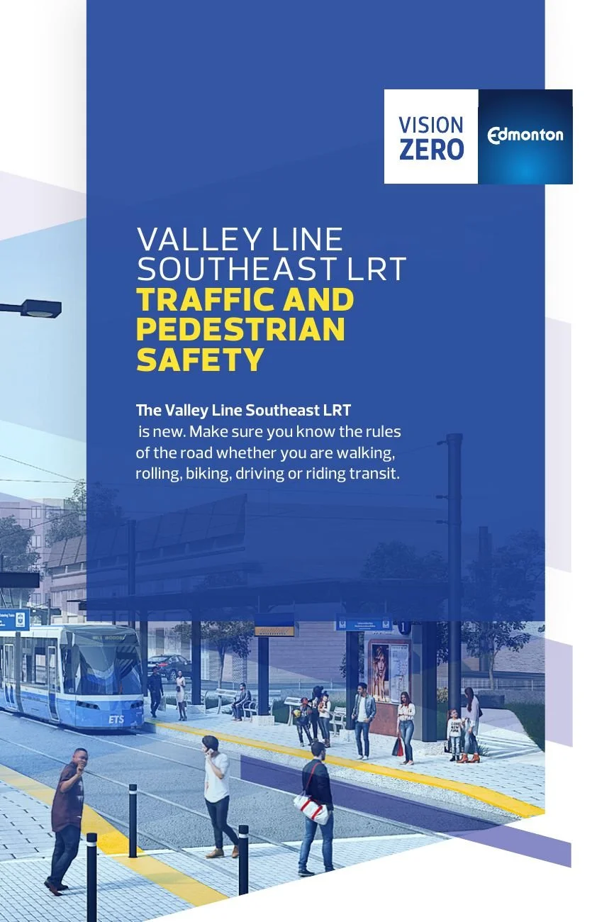 Traffic and Pedestrian Safety brochure, Valley Line Southeast LRT. Published in seven languages.