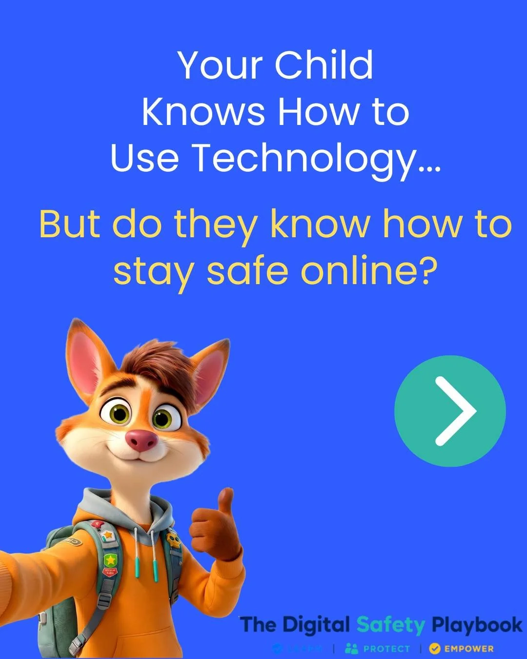 Many children know more about technology than the adults around them.

But knowing how to use technology isn't the same as knowing how to stay safe while using it.

Digital safety isn't a single conversation&mdash;it's a set of practical life skills 