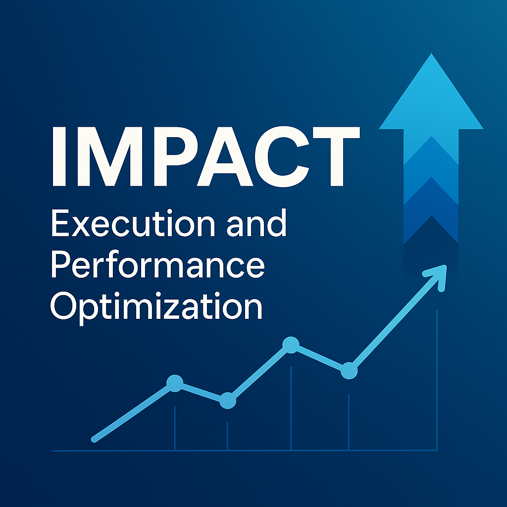 A graphic with a blue background showing the word 'IMPACT' in large white letters, a line graph with points trending upward, and an upward-pointing arrow indicating growth, representing execution and performance optimization.
