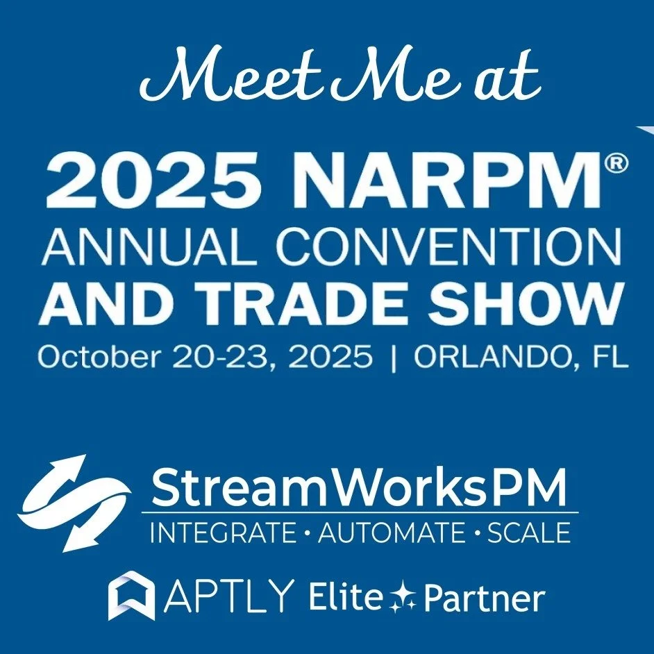 I am in Orlando with Danny for NARPM Nationals. If you see me, say HI! Or let's setup a coffee break. My treat! www.streamworkspm.com/contact