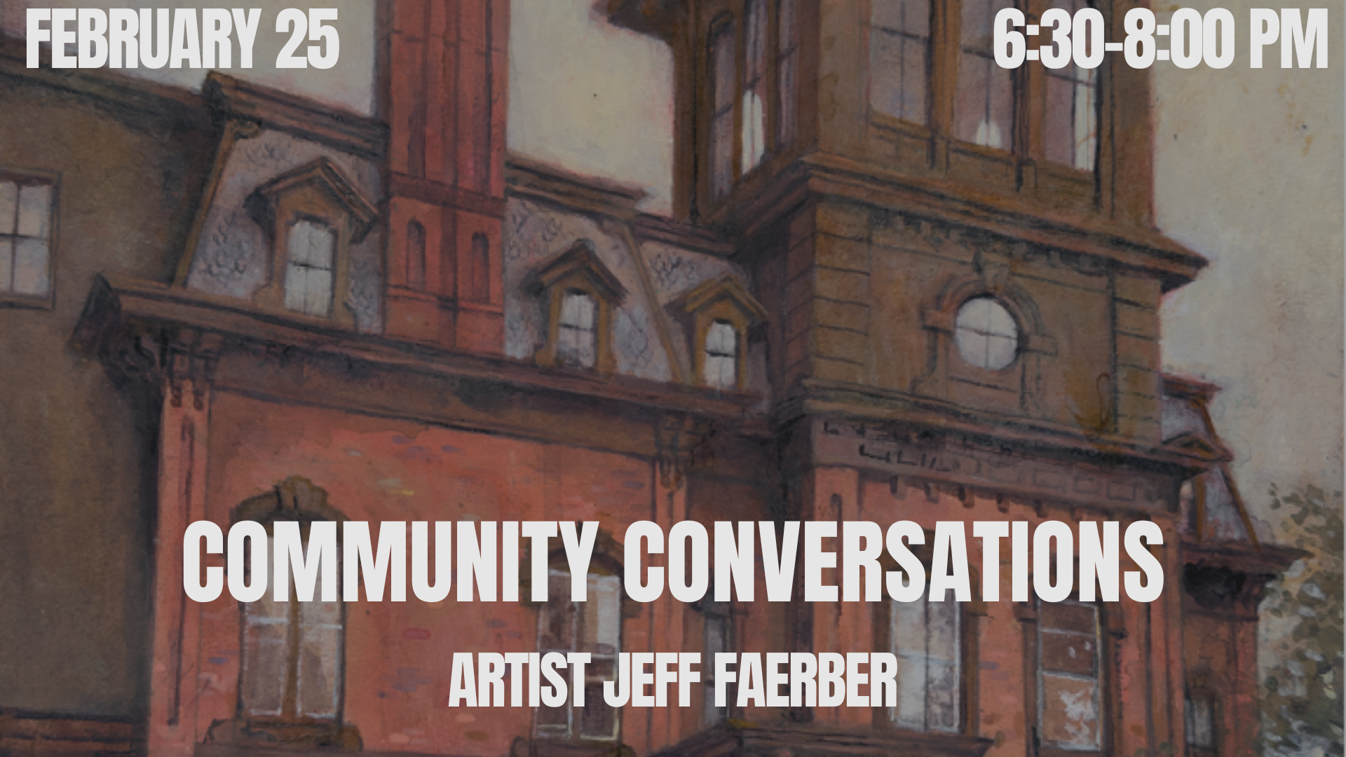 Community Conversation with Artist Jeff Faerber  
