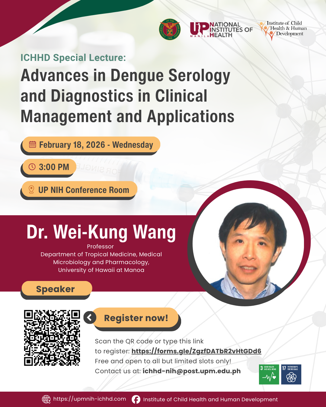 ICHHD Special lecture on Advances in Dengue Serology and Diagnostics in Clinical Management and Applications with Dr. Wei-Kung Wang