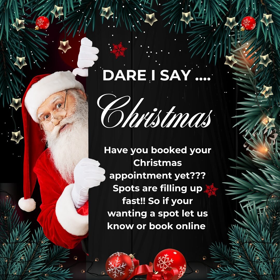 Now winter is over, blink and it will be Christmas!! With only 10 weeks to go, our Christmas appointments are filling up fast. Our last day of trading for the year will be Friday 19th December. Book now to avoid disappointment 🎅🎄⭐️