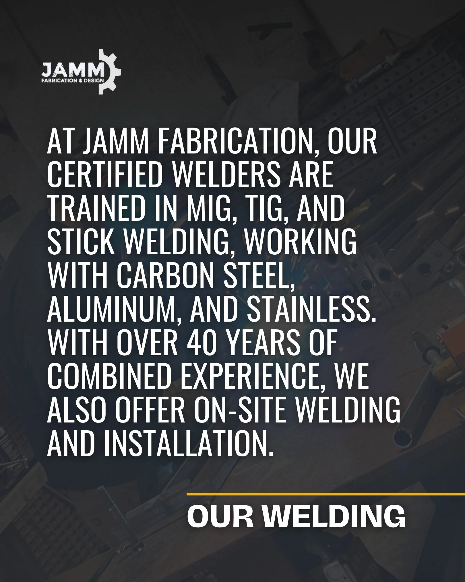 GET TO KNOW US ⚙ We do a lot of welding around here, and our welders bring experience, versatility, and precision to every project.

With certified welders trained in MIG, TIG, and stick, our team brings decades of combined knowledge to the shop floo