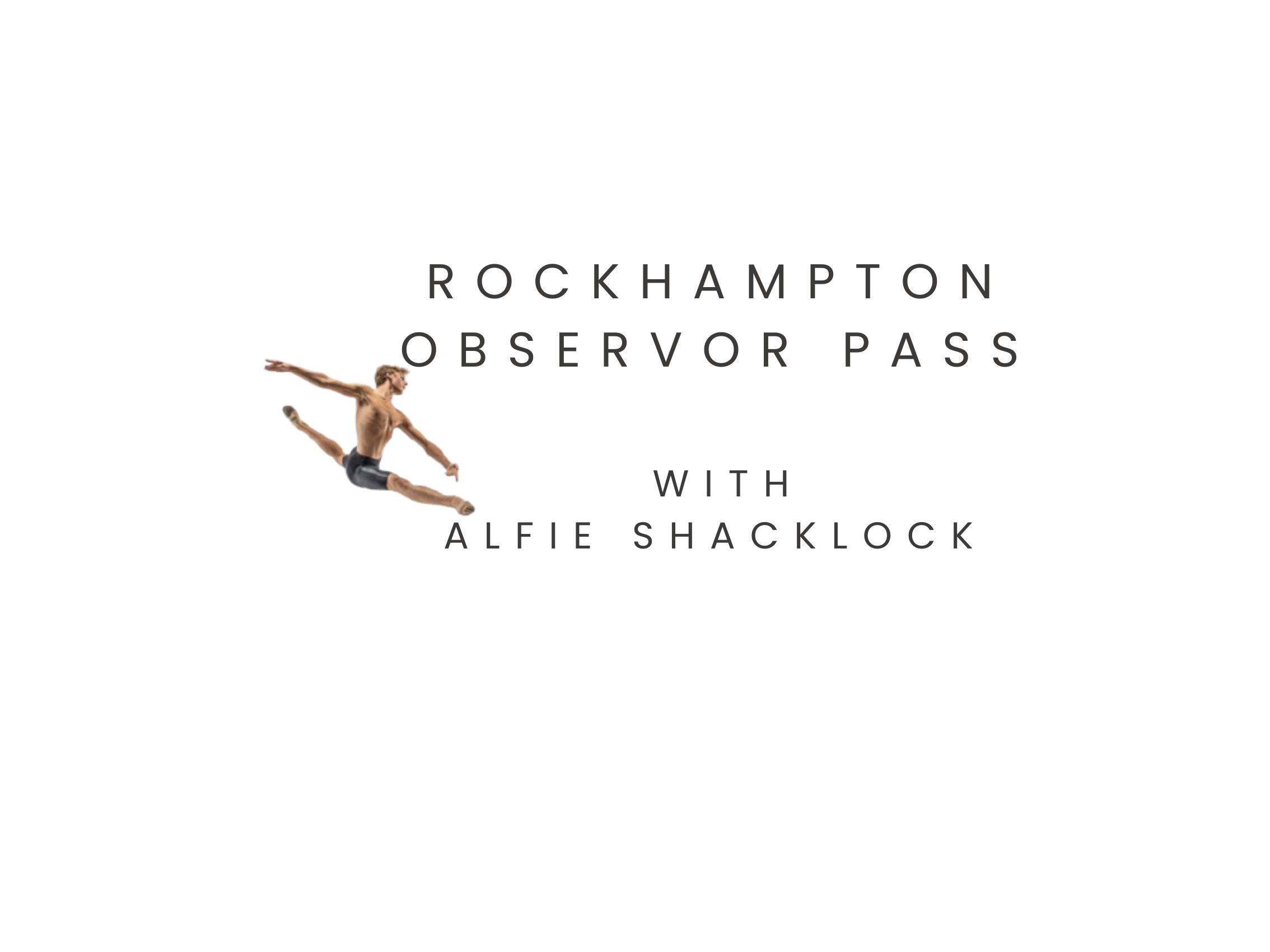 Rockhampton Workshop Teacher and Parent Observer Pass