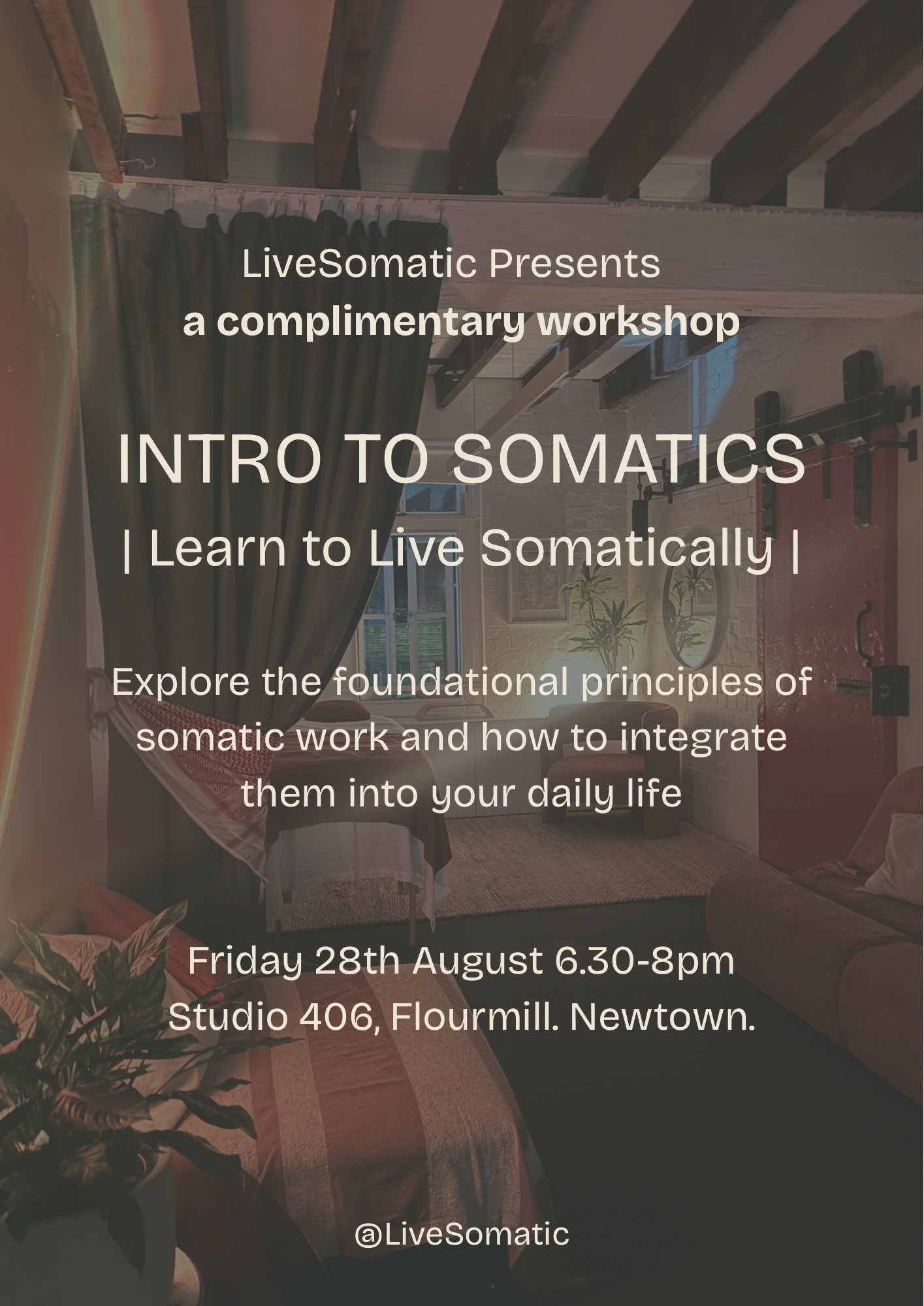 Learn to live Somatically. Introduction to Somatics Workshop. Studio 406, Flourmill, 6.30pm 28/8/2026 Newtown