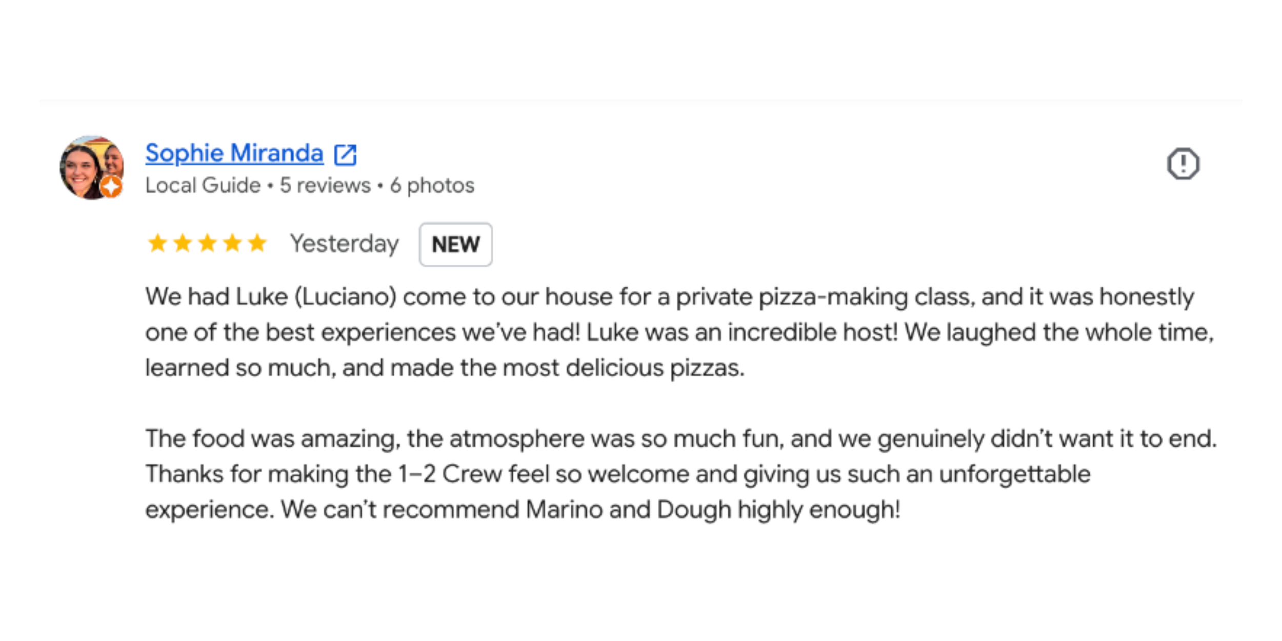 Five star Google review praising a private Marino & The Dough pizza making class for its welcoming host, hands on learning and delicious pizzas.