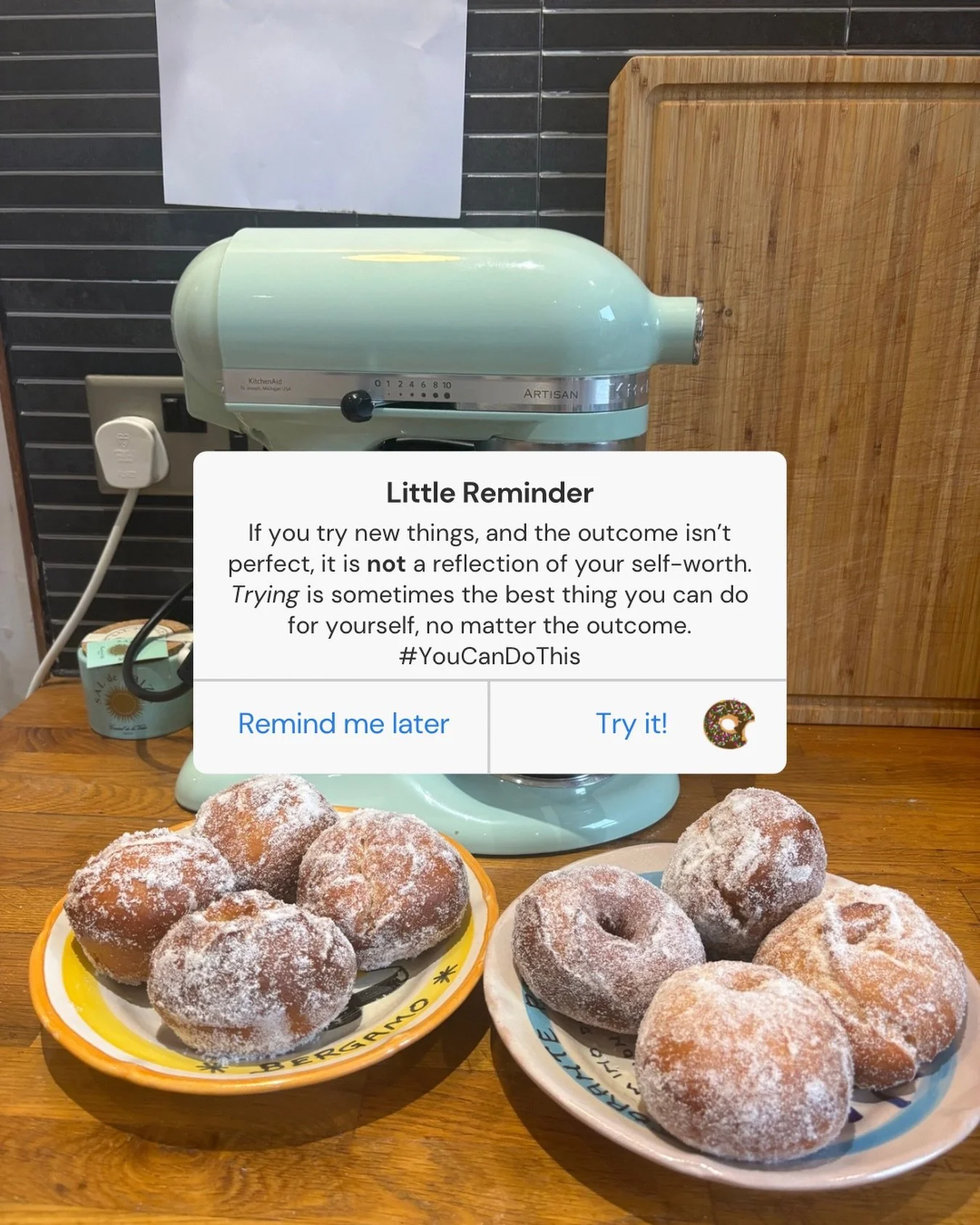A months ago I made homemade donuts. I usually avoid baking because I used to struggle to find the joy in it.

But I realised that it had been ages since I had even tried. These type of donuts, called ciambelle fritte, were so fun to cook. 

I knew e