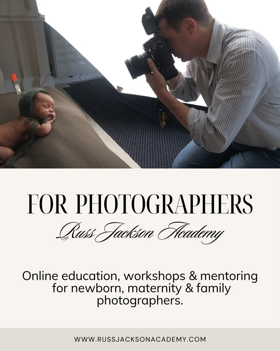 LEARN, GROW &amp; ELEVATE YOUR PHOTOGRAPHY BUSINESS ✨ @russjackson.academy 

If you&rsquo;re a newborn, maternity or family photographer - or you&rsquo;re just starting your journey into this beautiful industry - Russ Jackson Academy gives you the tr