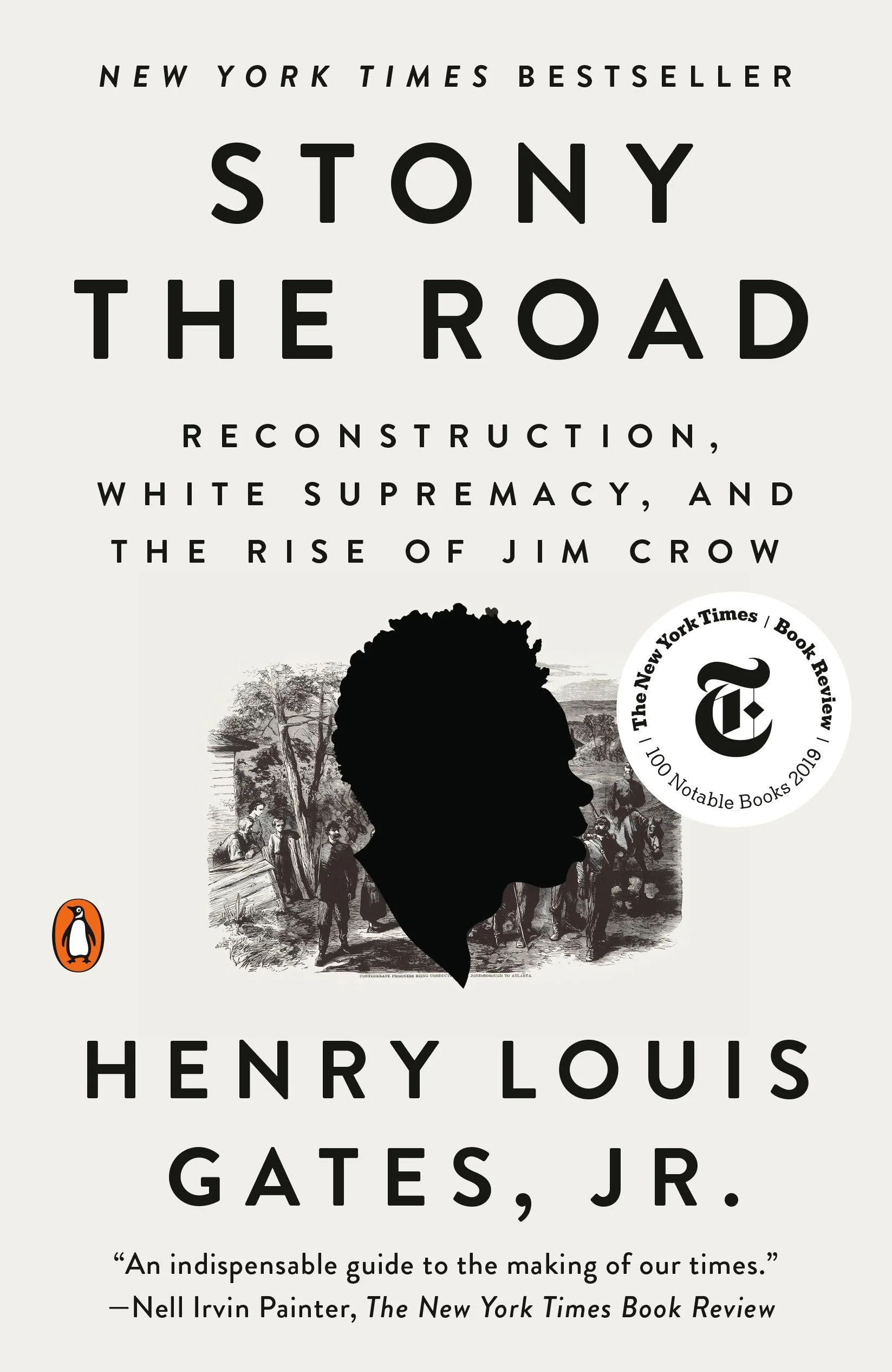 Book cover for 'Stony the Road' by Henry Louis Gates Jr., featuring black silhouette of a person's profile in front of historical black-and-white illustrations, with white background and black text.