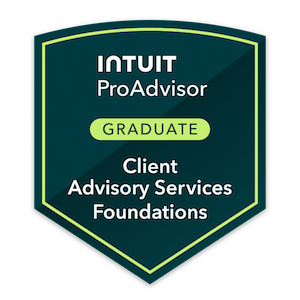 Badge for INTUIT ProAdvisor Graduate, Client Advisory Services Foundations.