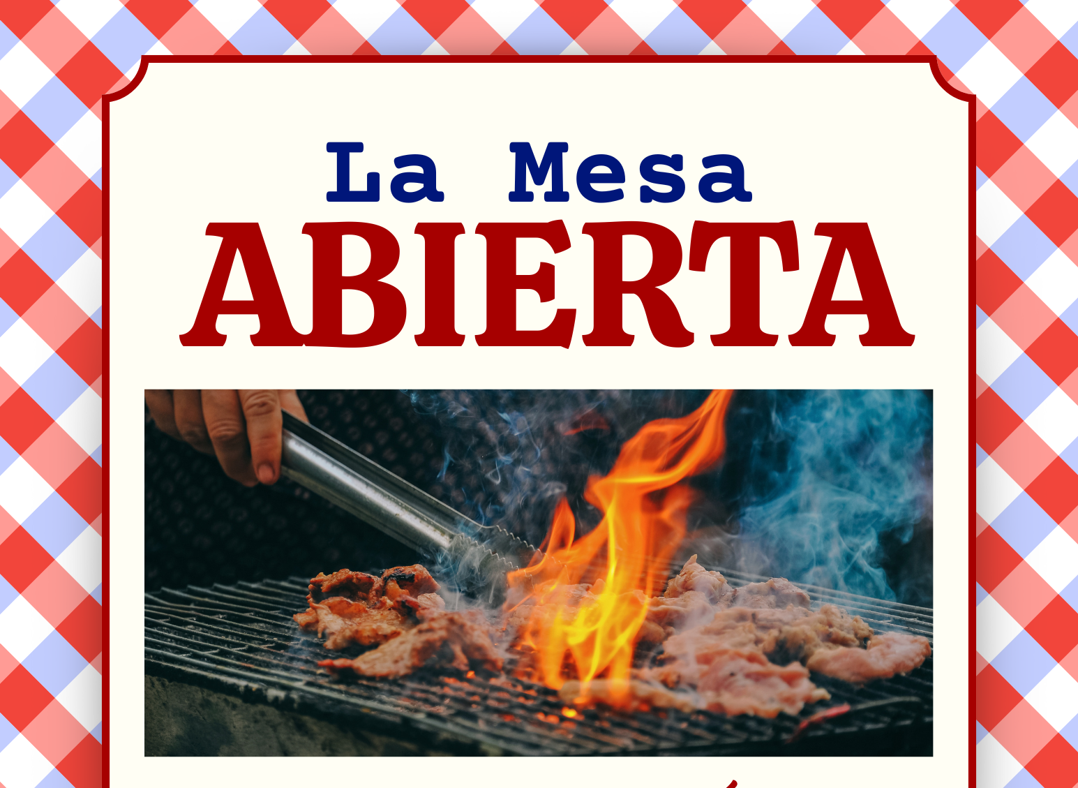 June Neighborhood Table / La Mesa Abierta en Junio