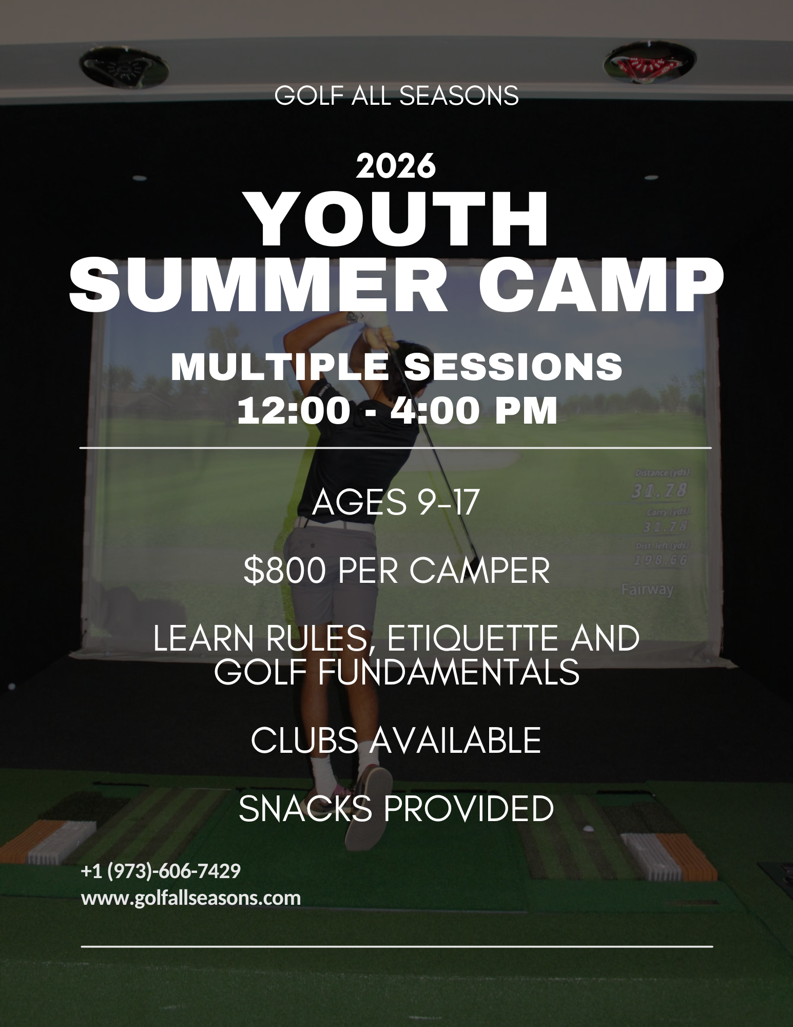 Golf simulator room with promotional text for a youth summer camp event. The text mentions multiple sessions, time from 12:00 to 4:00 PM, ages 9-17, cost $800 per camper, and learning golf rules, etiquette, and fundamentals. Contact information includes a phone number and website.
